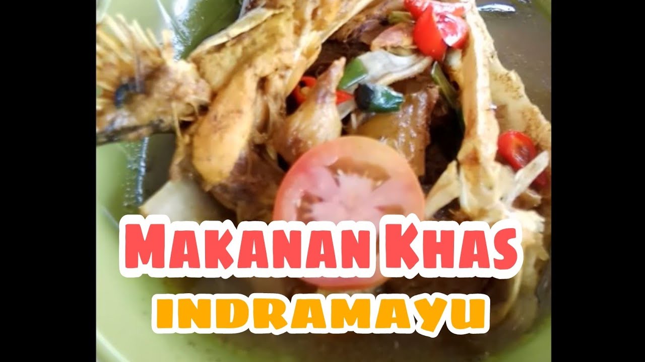 Makanan Khas Indramayu 