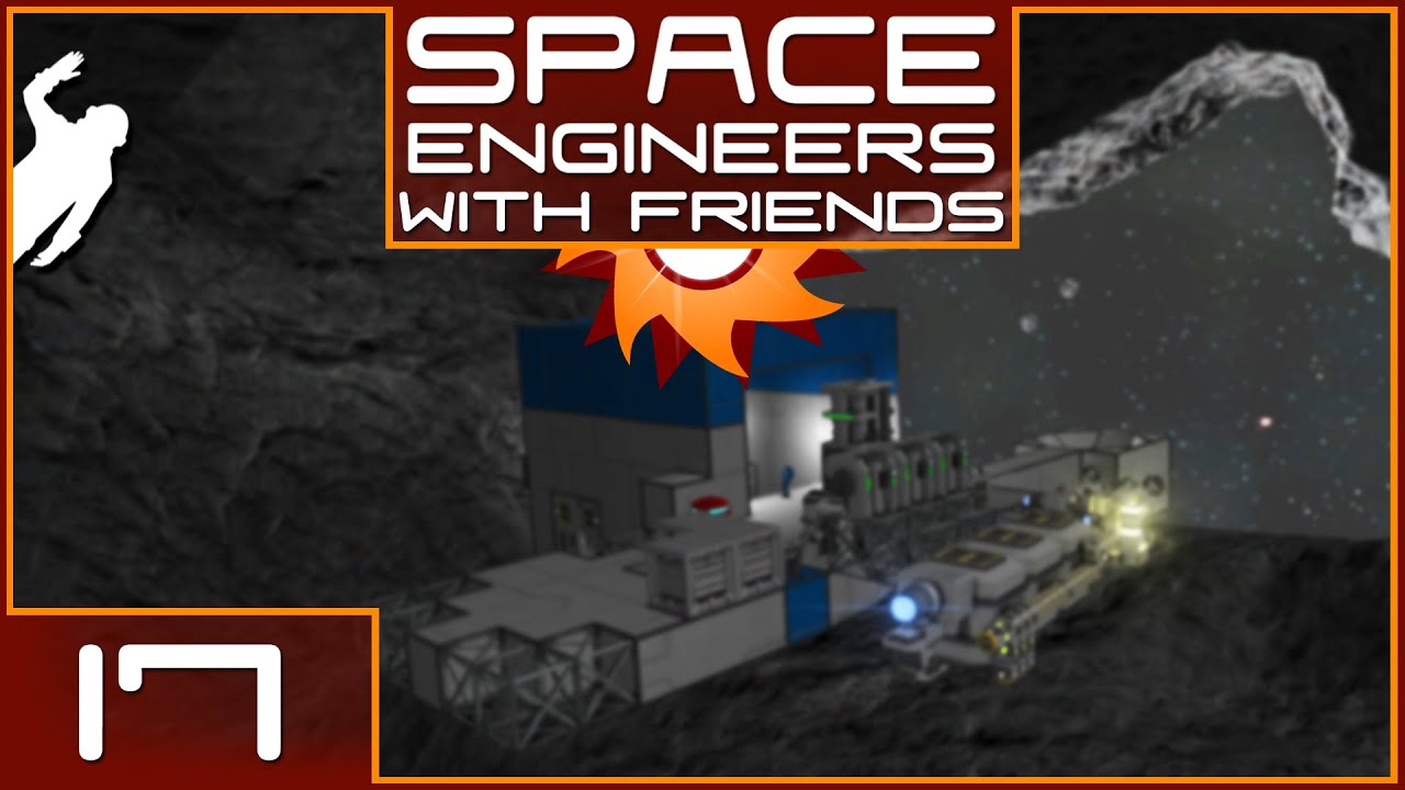 Space Engineers with Friends - Episode 17 ...It's Raining Ore!... - YouTube
