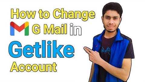 How to Change G Mail in Getlike Account|Getlike All Problum Solution