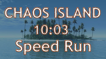 CHAOS ISLAND V2 ||  SPEED RUN 10:03