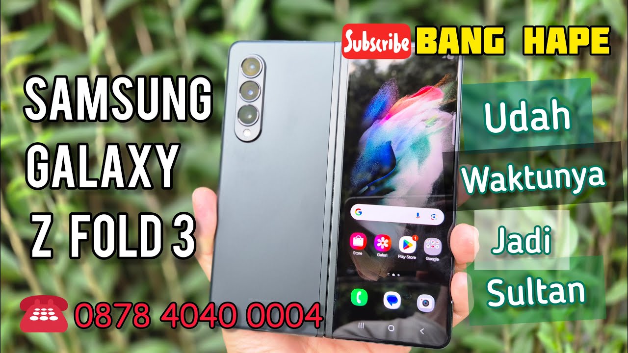 (sold) Saatnya jd Sultan - Review Samsung Galaxy Fold 3 256gb di Tahun 2025 Bang Hape COD Tokopedia