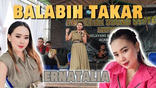 BALABIH TAKAR - Voc. Ernatalia - Maliu Liut Bereng - Live Music Panggung - LAGU DAYAK Terbaik 2024