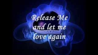 Release Me by: Englebert Humperdink ( Lyrics)