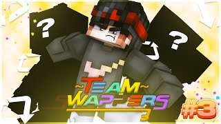 TEAM SWAPPER SAISON 3  ÉPISODE 3 : REBONDISSEMENT