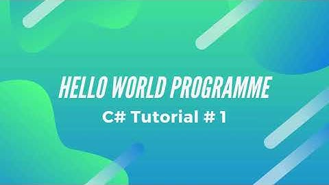 Create a Console Application - Hello World - Details About Solution & Project : C# Tutorial  # 1