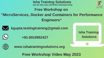 Free workshop On "Micro Services, Docker and Containers for Performance Engineers" - 13th May 2023