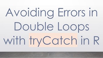 Avoiding Errors in Double Loops with tryCatch in R
