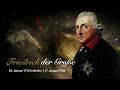 Friedrich II von Preußen ("der Große"): Ein großer Mann.