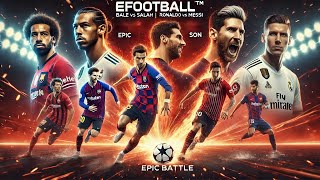 🔥 eFootball™ | EPIC Duels: Bale vs Salah, Ronaldo DOMINATES Messi, Zico vs Son!\