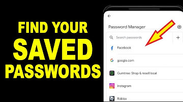 How To Easily Find Your Saved Google Passwords on Android