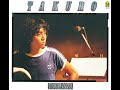 吉田拓郎 : 1979 : こんなに抱きしめても (Live)