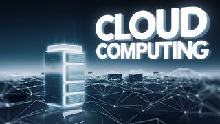 Cloud Computing Simplified: Here's Everything You're Missing Net Worth