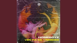 Ven Pa Ka (Afrokillerz Remix)