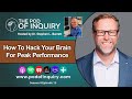 How to hack your brain for peak performance  brain function