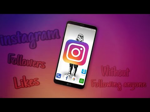 how to get instagram follower like without following anyone 101 working - how to get instagram followers without following anybody
