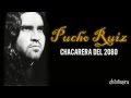 Pucho Ruiz y los Hijos del monte - Chacarera del 2080