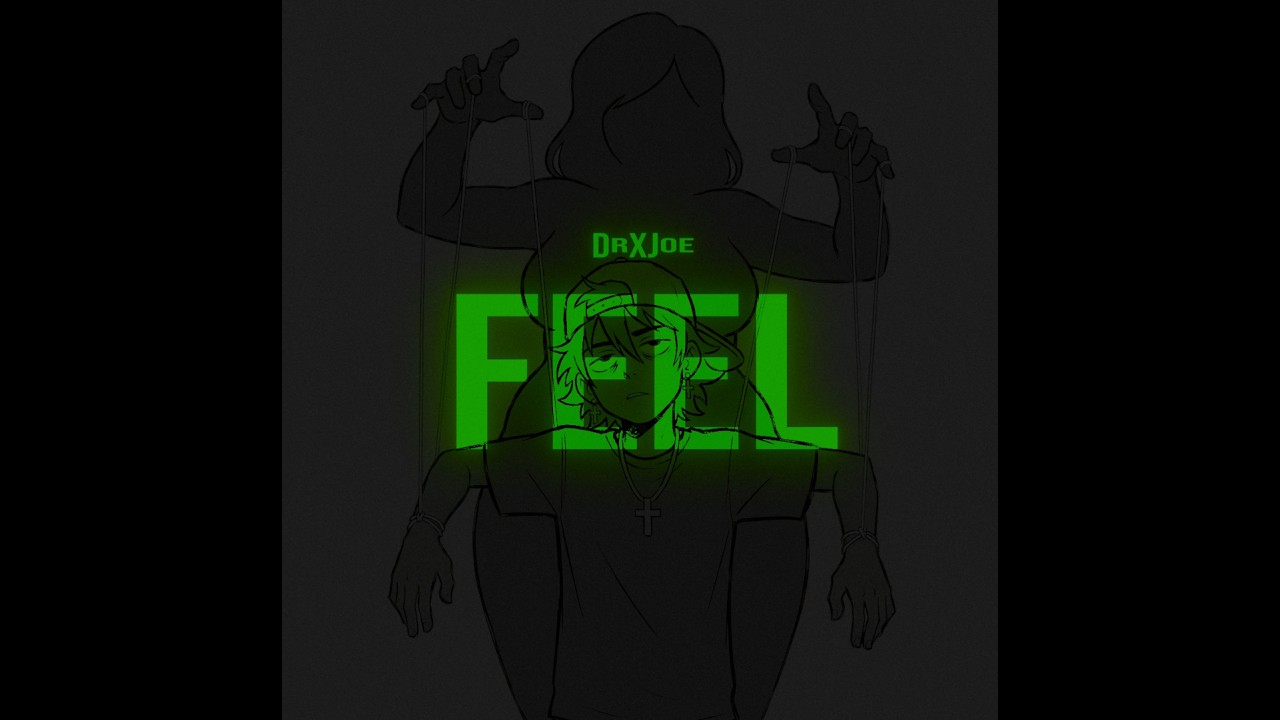 FEEL DrXJoe AMV YouTube feel-drxjoe-amv-youtube