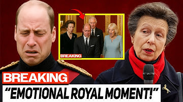 William Breaks Into Tears as Anne Delivers King Charles’ Final Wish to the Family!