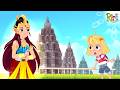 Roro Jonggrang : Candi Prambanan dan Fakta Uniknya | Dongeng Anak Bahasa Indonesia | Cerita Rakyat