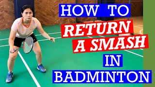 HOW TO RETURN A SMASH IN BADMINTON #badminton #smashreturn #kennieasuncion