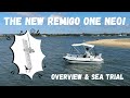 The NEW Remigo One Neo: Overview & Sea Trial