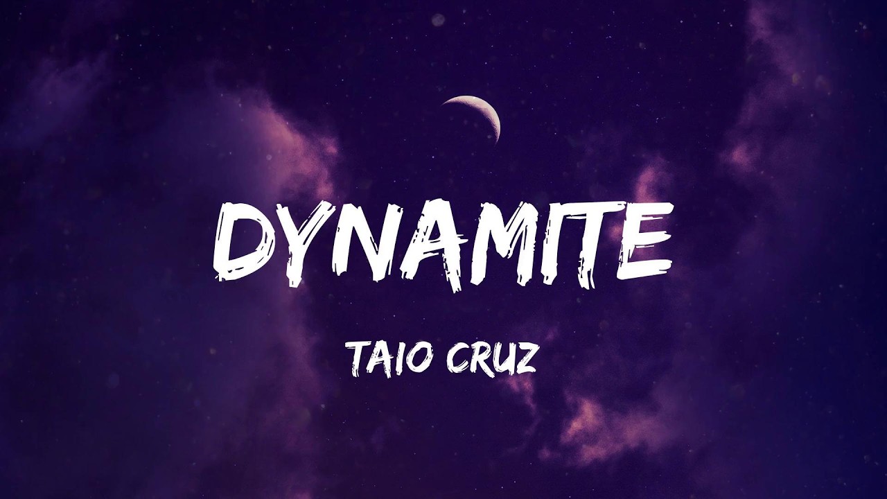 Taio Cruz - Dynamite (Lyric Video) | Meghan Trainor, Rihanna,...