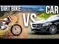 DIRT BIKE VS. CAR