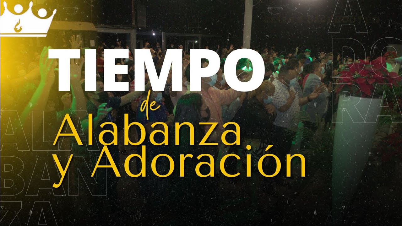 Tiempo de alabanza y adoración - Casa Tsidkenu Central - YouTube
