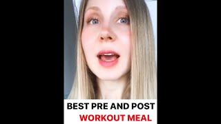 BEST pre workout & post workout meal | SPORTS NUTRITION FUNDAMENTALS #shorts