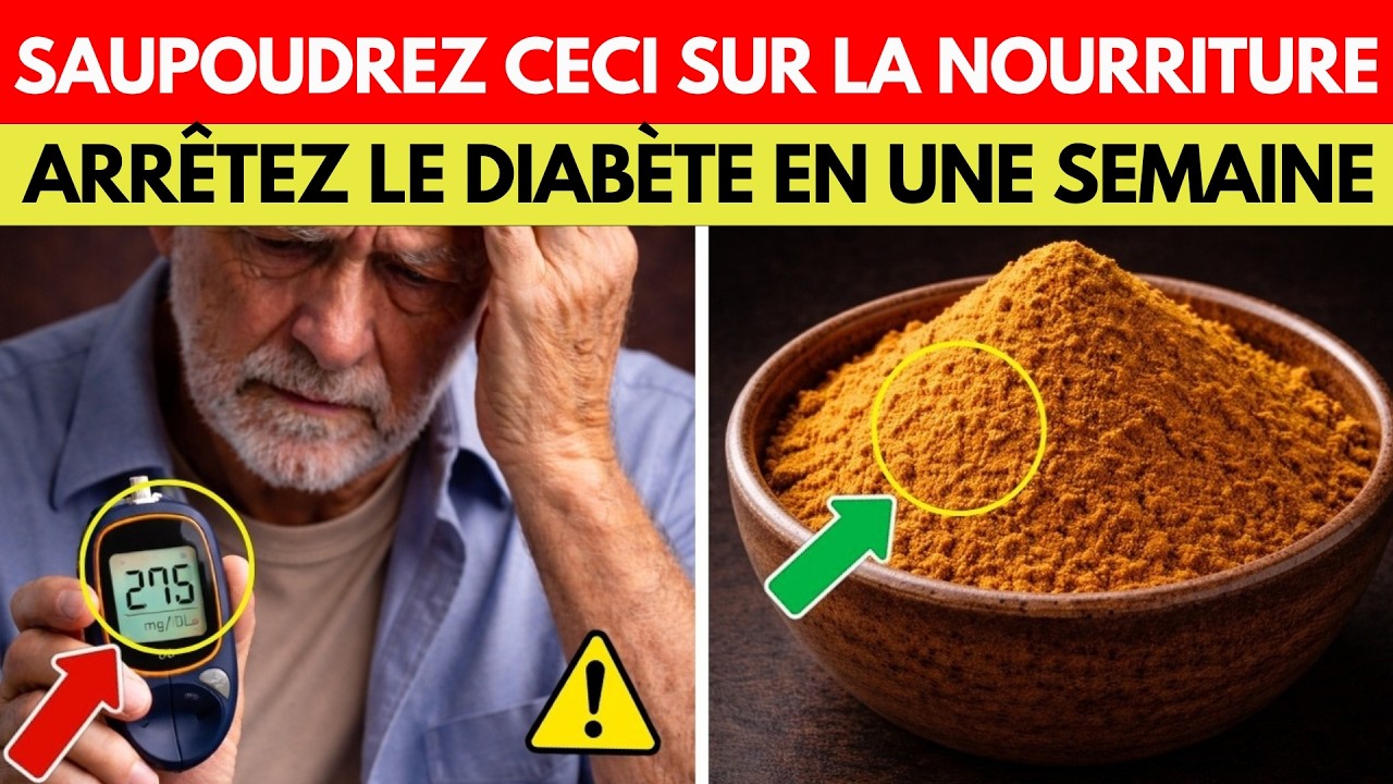 Plus de 60 ans ? Saupoudrez CECI chaque jour pour stabiliser votre glycémie en 7 jours