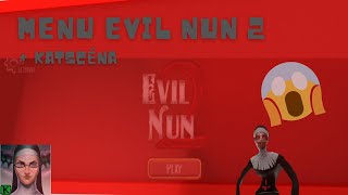 MENU EVIL NUN 2   [ SPECIÁLNÍ VYDÁNÍ EVIL NUN 2 DÍL 4 ]