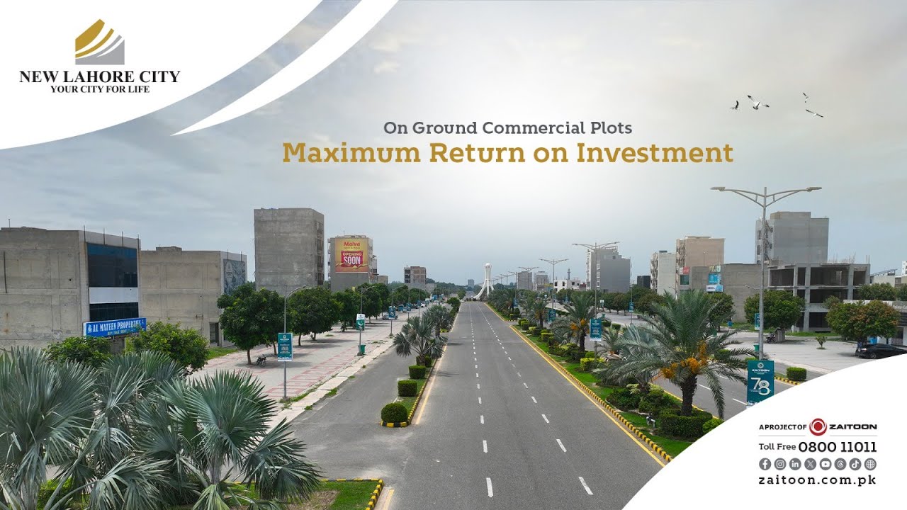 Invest Smart with On-Ground Commercial Plots in New Lahore City