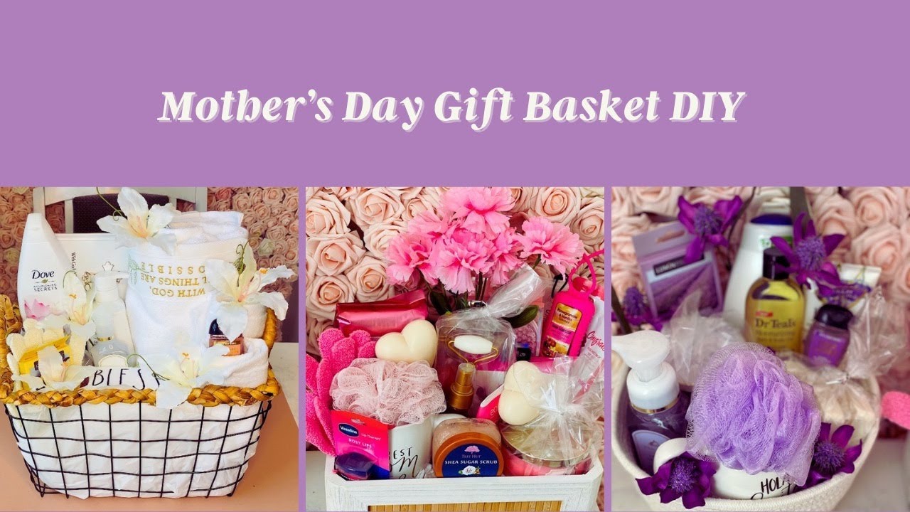 DIY ; MOTHER’S DAY GIFT BASKET 2021 // Mother’s Day gift basket