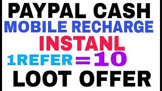 FREE PAYPAL CASH & MOBILE RECHARGE INSTANT LOOT  OFFER  NEW APP screenshot 4