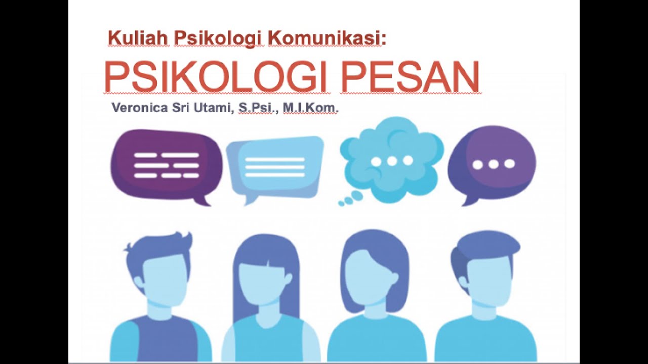 Psikologi Pesan: Memahami Pentingnya Bahasa, yang Bahkan Bisa Mempengaruhi Cara Kita Memandang Dunia
