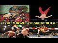 Top 15 moves of great muta