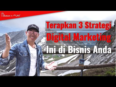 3 Strategi Digital Marketing Untuk Bisnis Sukses Anda | Yohanes G. Pauly | Business is FUN! GRATYO