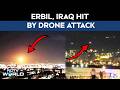 Erbil, Iraq Hit By Drone Attack, Multiple Drones Target US Consulate