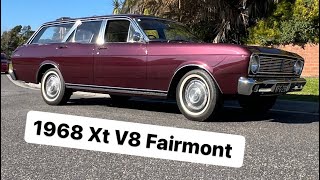 1968 Ford XT Fairmont V8 wagon.