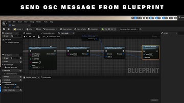 Send OSC Message from Blueprints - Unreal Engine 5 Tutorial