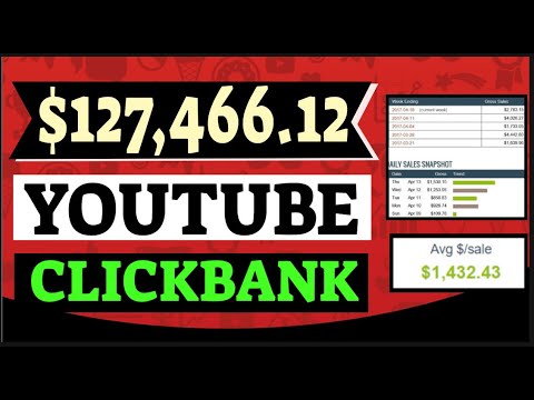Zero To $127,466.12 In Earning - Clickbank Direct Linking With YouTube ...