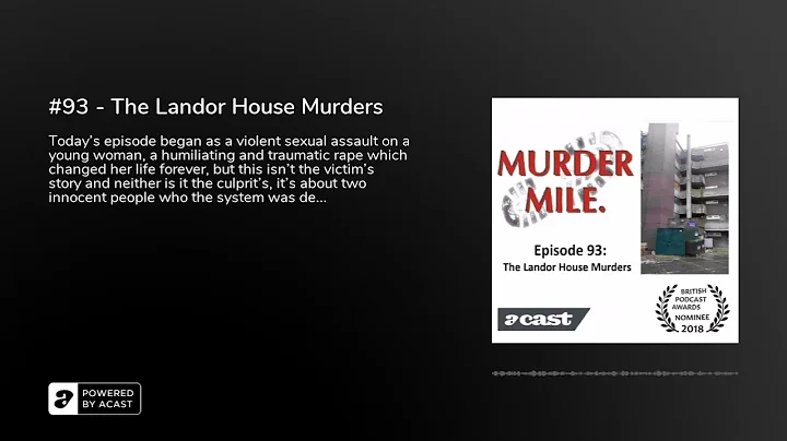 #93 - The Landor House Murders - Murder Mile UK Tr...