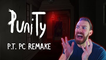 PuniTy - PC Remake of Silent Hills P.T.!