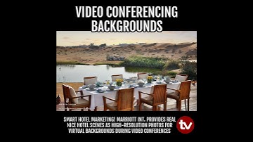Nice idea - Luxury hotel scenes for video conferencing backgrounds