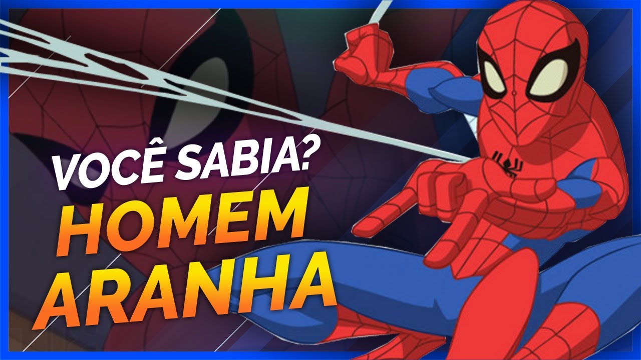 O Espetacular Homem-Aranha  10 curiosidades sobre a série