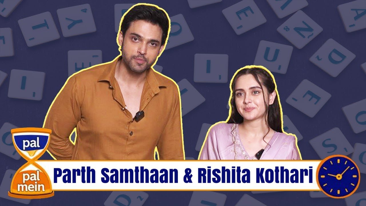 Parth Samthaan & Rishita Kothari Fun Segment | Seher Hone Ko Hai Exclusive Interview