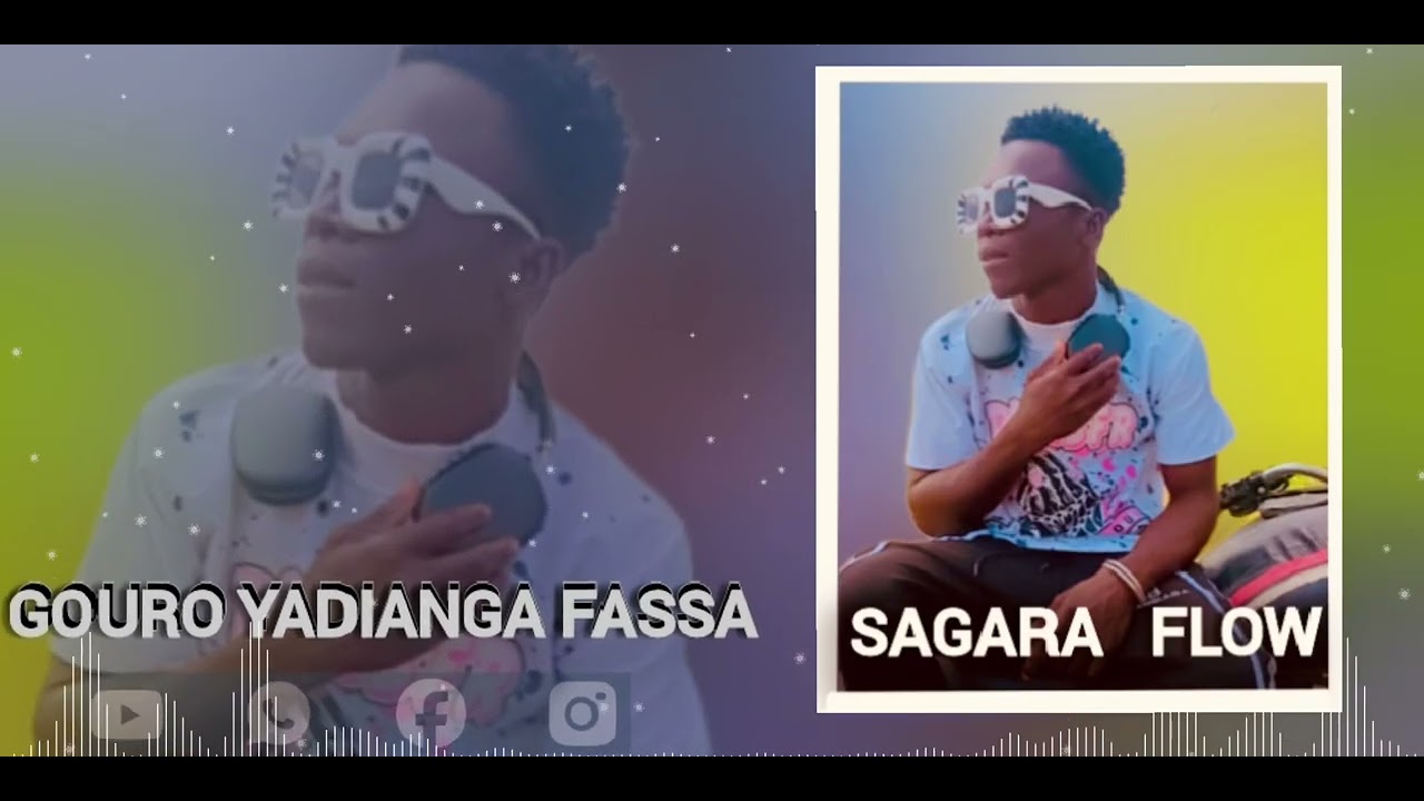 SAGARA FLOW GOURO YADIANGA FASSA 