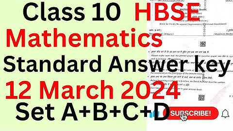 HBSE 10th12March2024Maths Paper||hbse maths paper 2024Set-ABCD #math #answerkey #standardanswerkey
