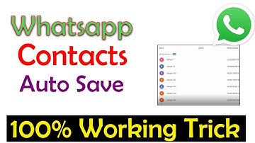 How To Auto Save WhatsApp Contacts | Save All WhatsApp Contacts In One Click