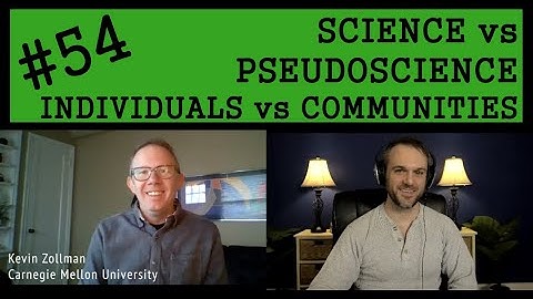 Science vs Pseudoscience: Individuals vs Communities | Kevin Zollman | Philosophy of Data Science